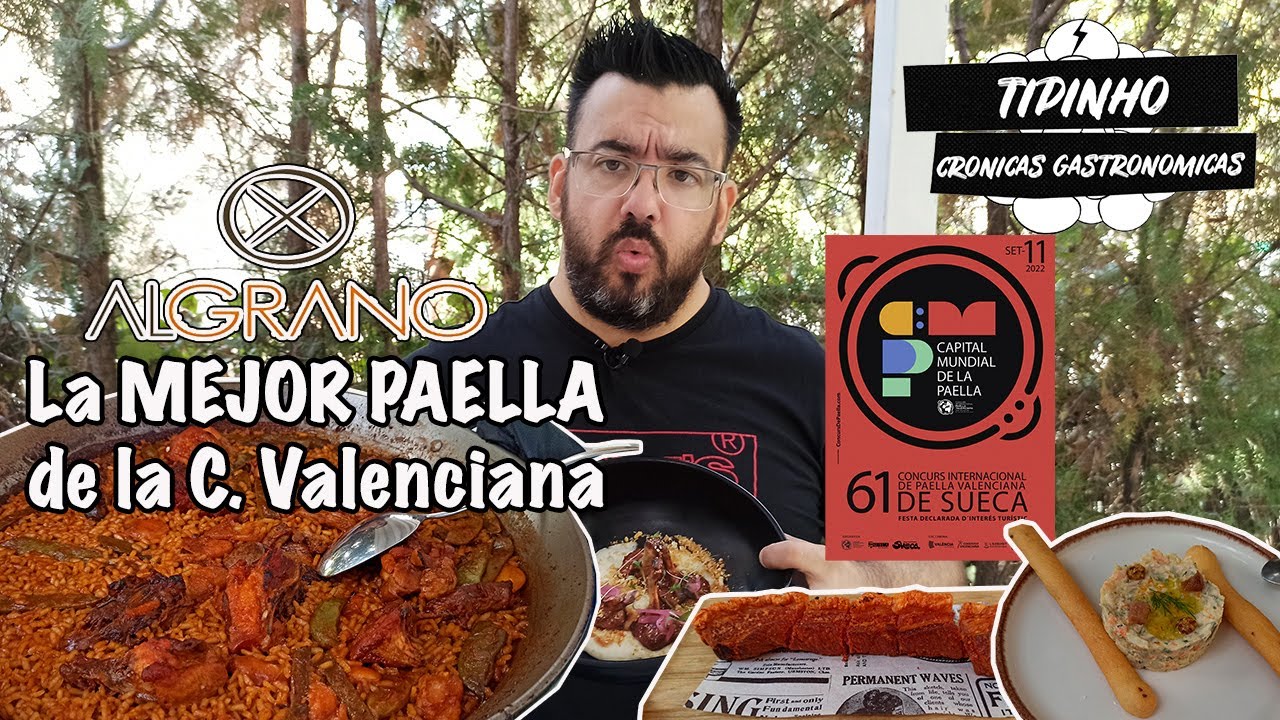 LA MEJOR PAELLA DE LA C. VALENCIANA. Restaurante Al Grano, una parada obligatoria para siempre.