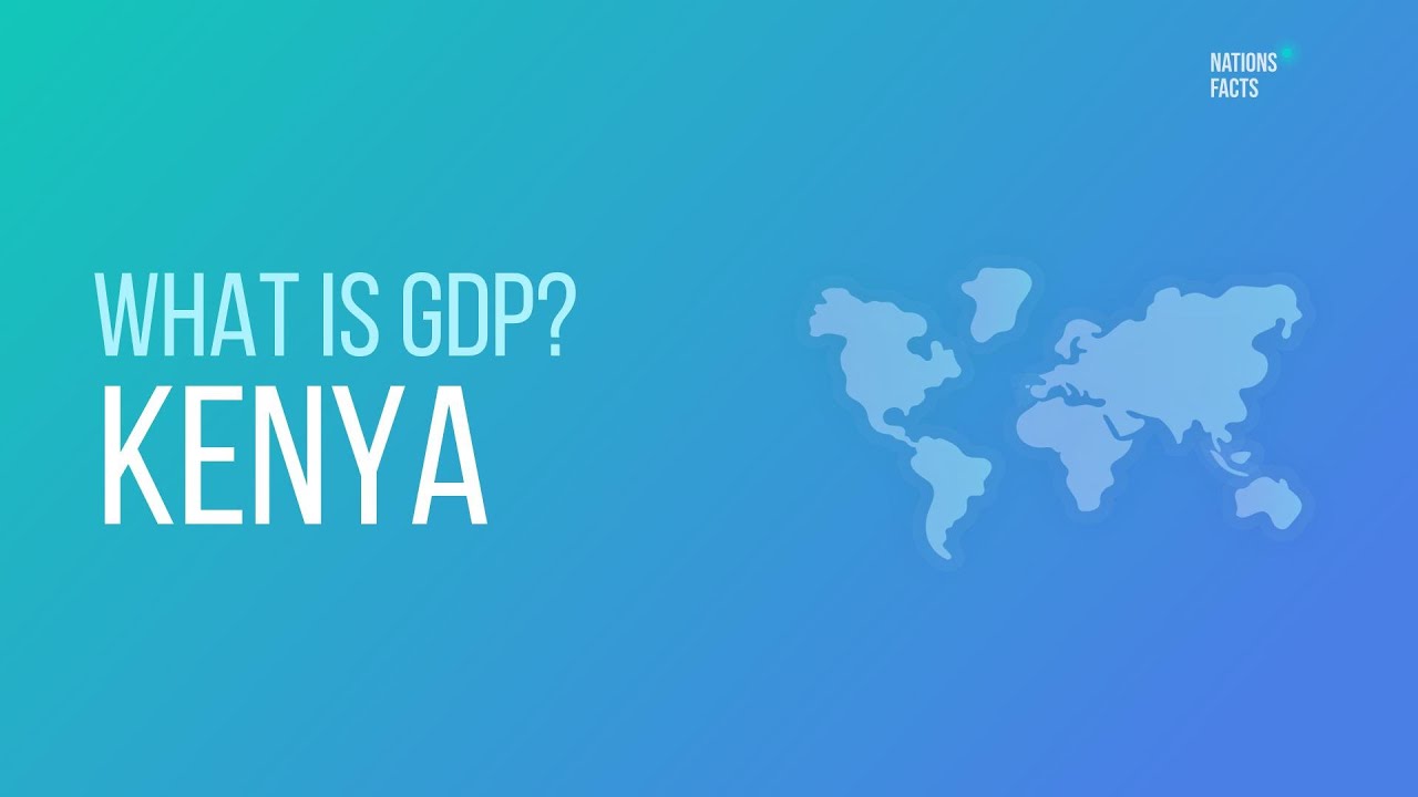 What is KENYA GDP & Population? GDP Growth 💰 KENYA GDP Stats