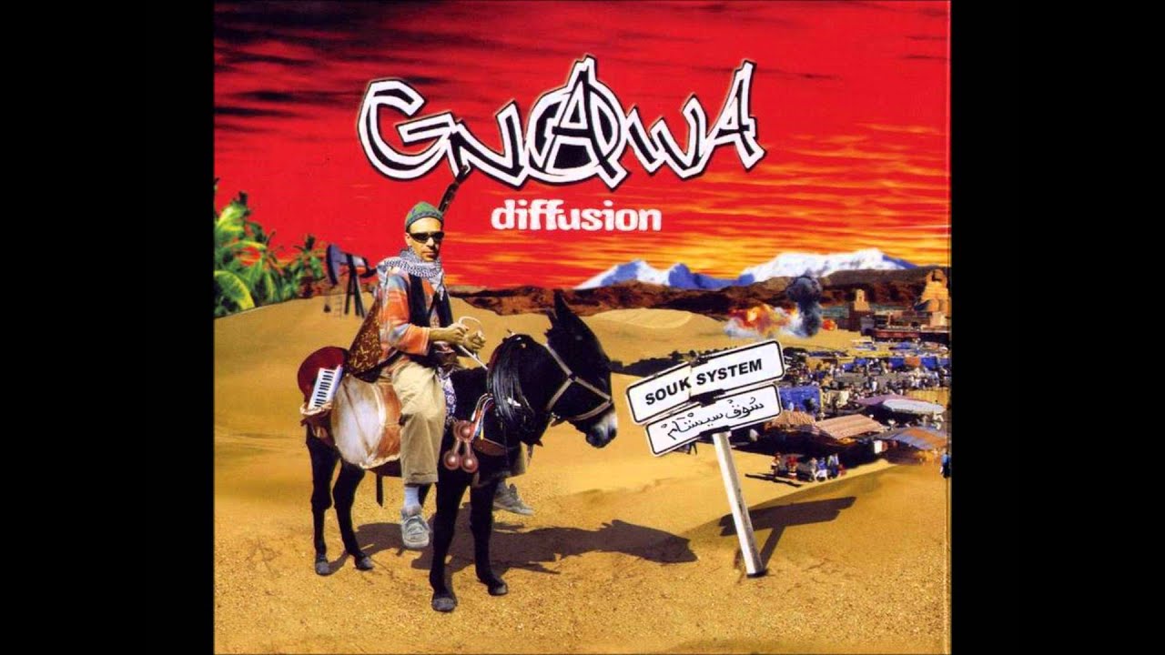 Gnawa Diffusion - Douga Douga ♫♪