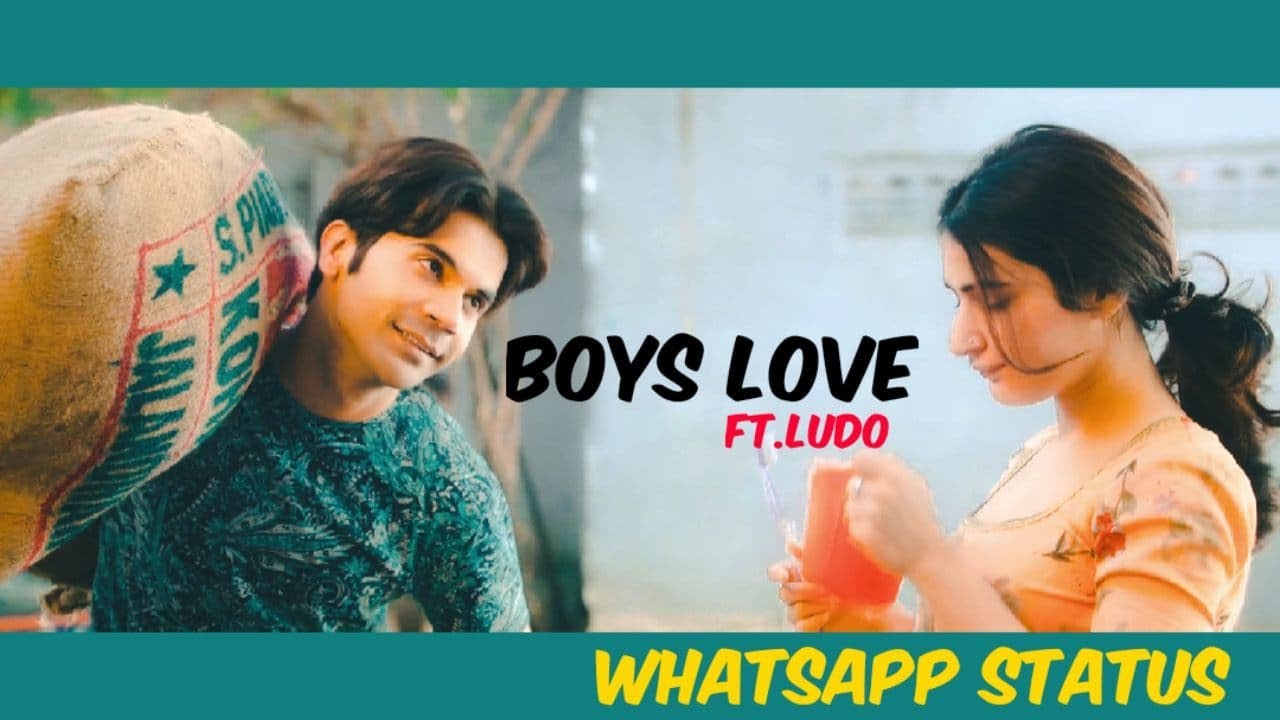 Boys Love Whatsapp status | From Ludo movie |