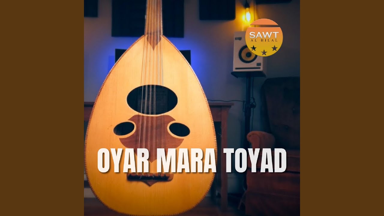 Oyar Mara Toyad