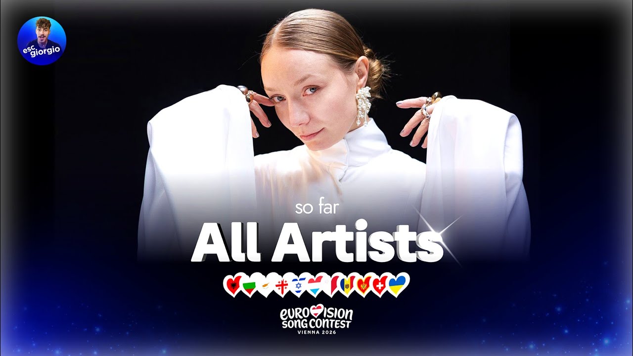 Eurovision 2026: All Artists so far (11/35)