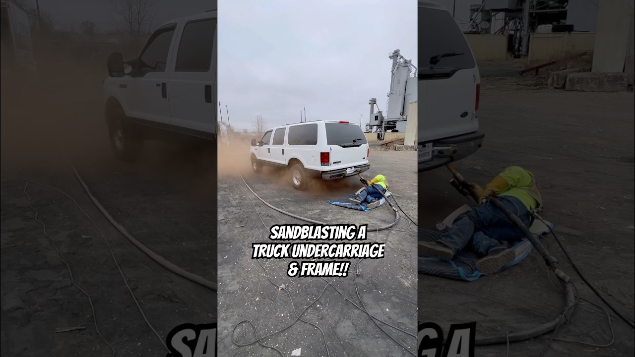 Sandblasting a Ford Excursion Frame & Undercarriage.