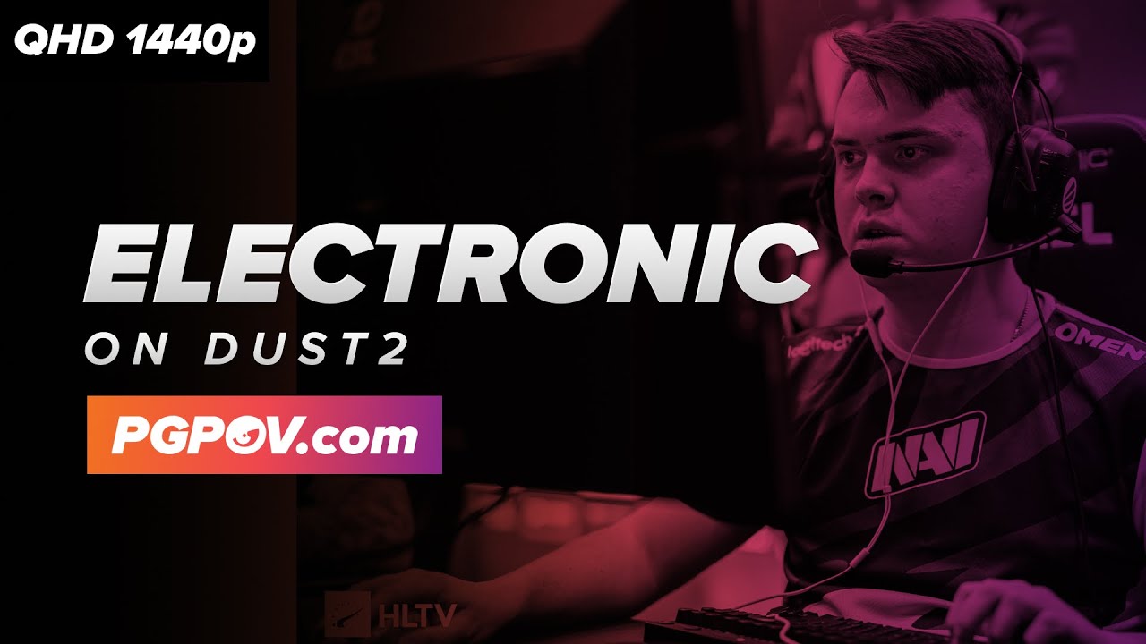 [CSGO DEMO] electronic (Natus Vincere) vs mousesports / 30-18 / Dust2 // POV - Point of View