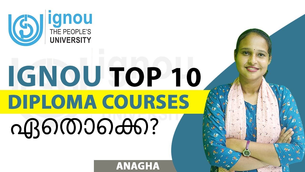 IGNOU TOP 10 DIPLOMA COURESES |IGNOU JOB ORIENTED DIPLOMA COURSES |IGNOU MALAYALAM |