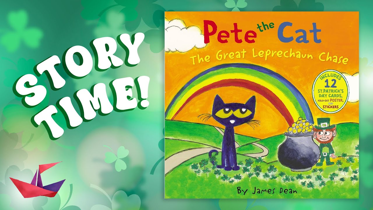 ☘️ Pete the Cat The Great Leprechaun Chase | Read Aloud St. Patrick’s Day Story Time Book for Kids