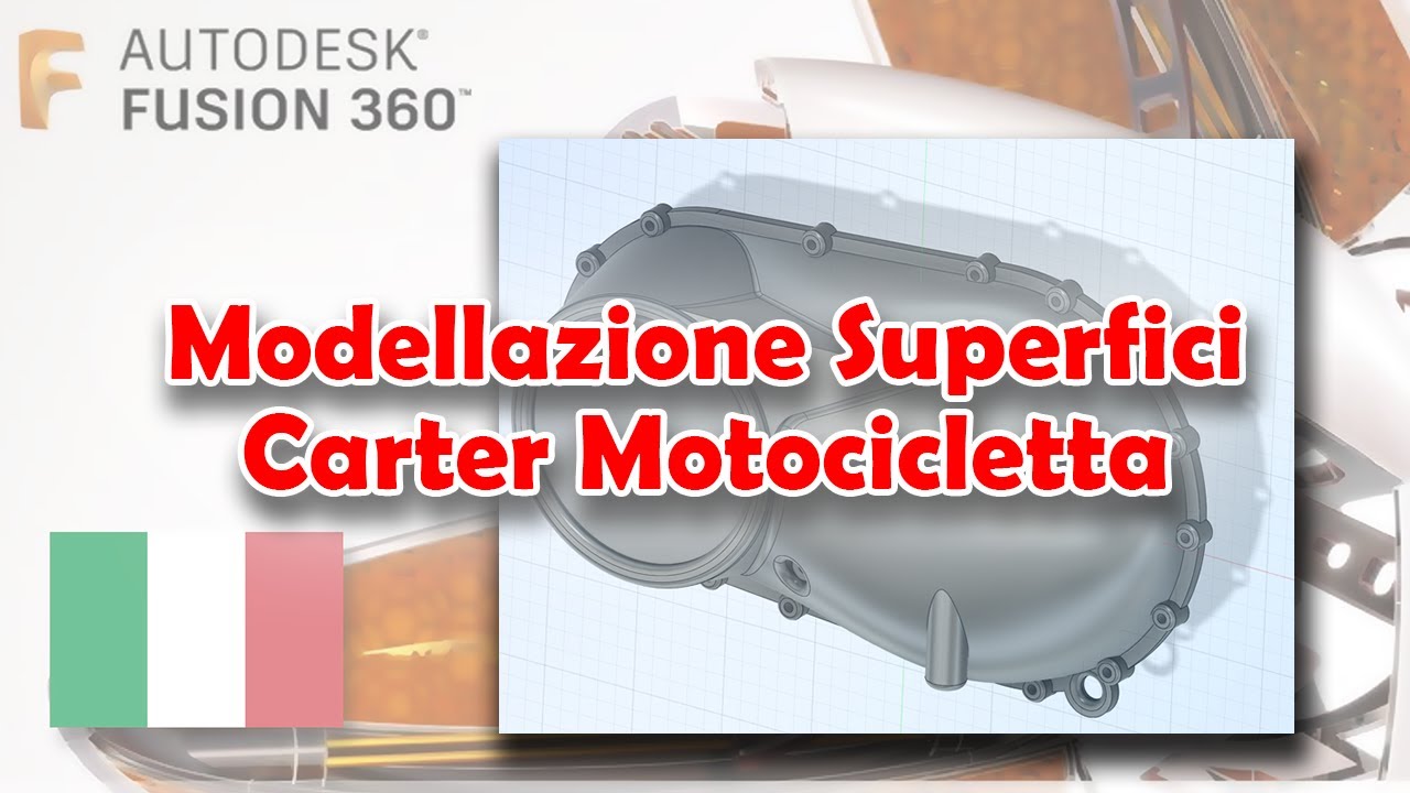 Modellazione Superfici - Carter Motocicletta [Fusion 360 - Tutorial ITA]