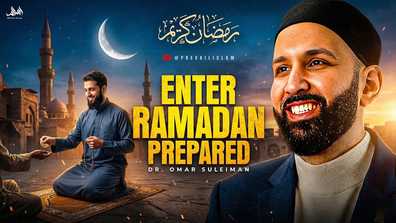 If You Really CARED About RAMADAN - DON'T Enter RAMADAN Like This | Dr. Omar Suleiman