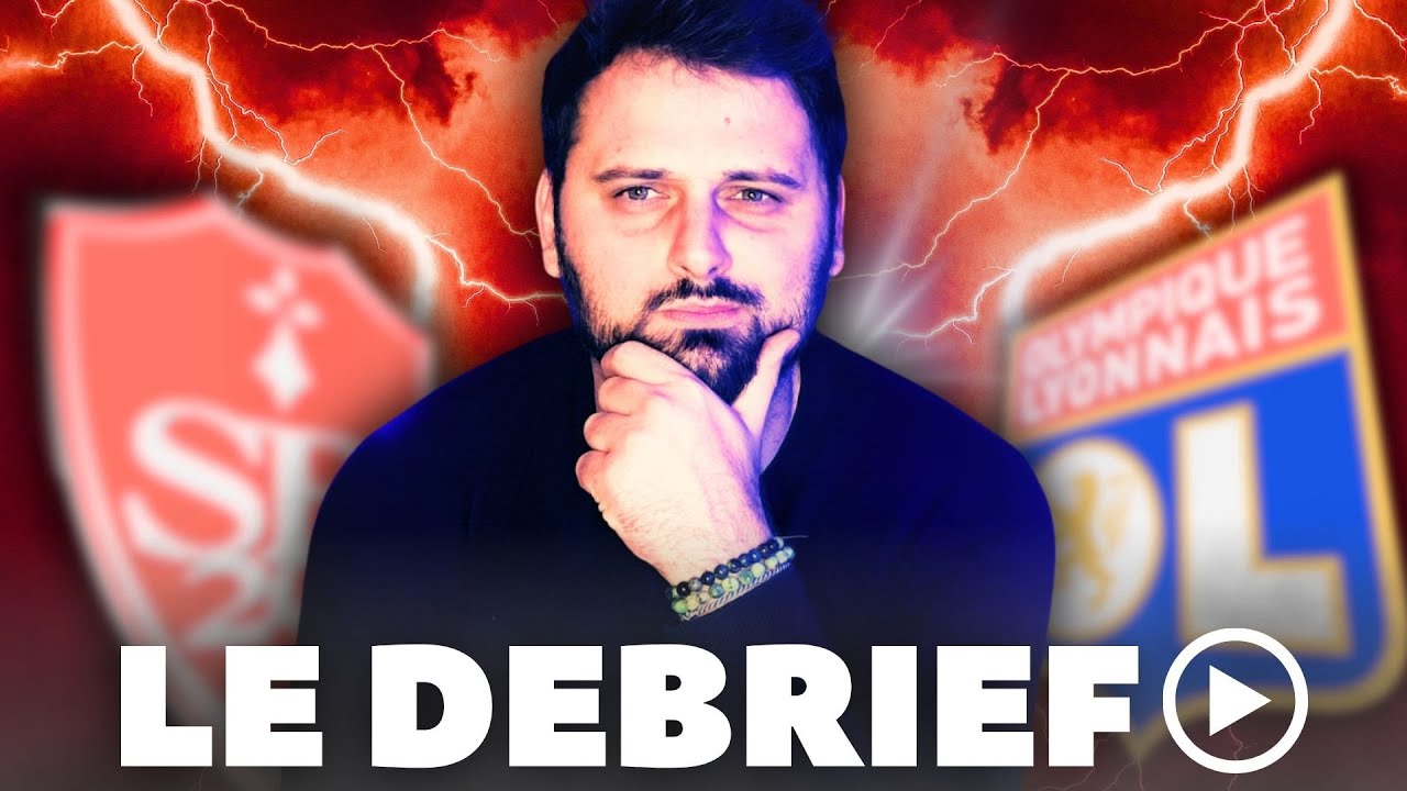 Une BOULETTE, du COURAGE et de la FRUSTRATION ! (D&eacute;brief BREST 0-0 OL)