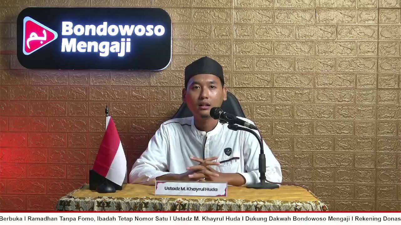 Kajian Menjelang Berbuka - Ramadhan Tanpa Fomo, Ibadah Tetap Nomor Satu - Ustadz M. Khayrul Huda