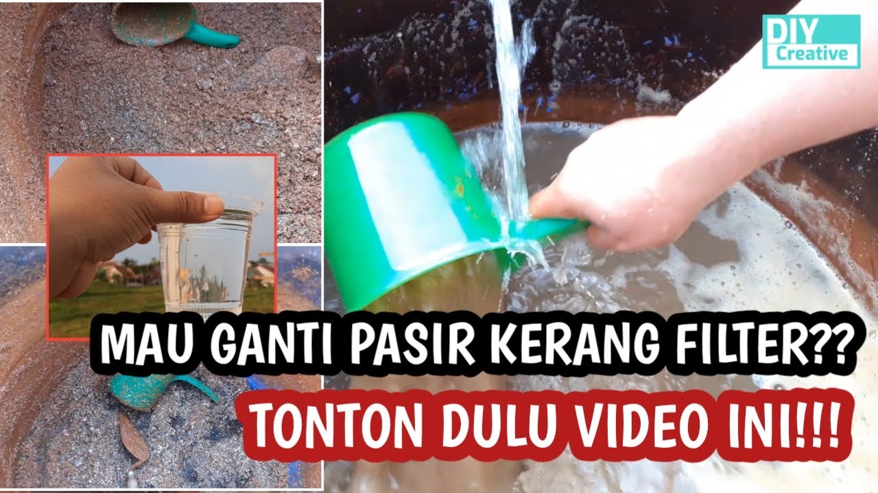 MENGGANTI MEDIA PASIR FILTER SUMUR BOR/BIASA UNTUK MENYARING AIR KERUH KUNING BERMINYAK DAN BERBAU