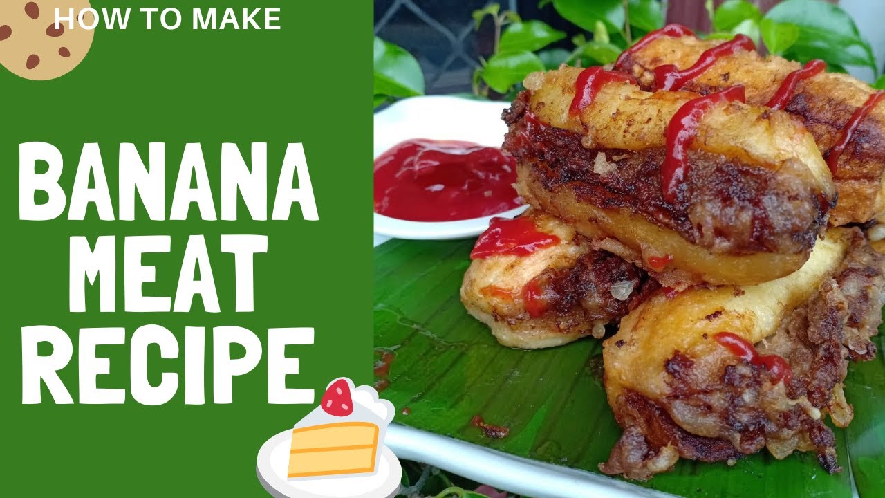 BANANA MEAT RECIPE | Pangnegosyo Recipe !!!
