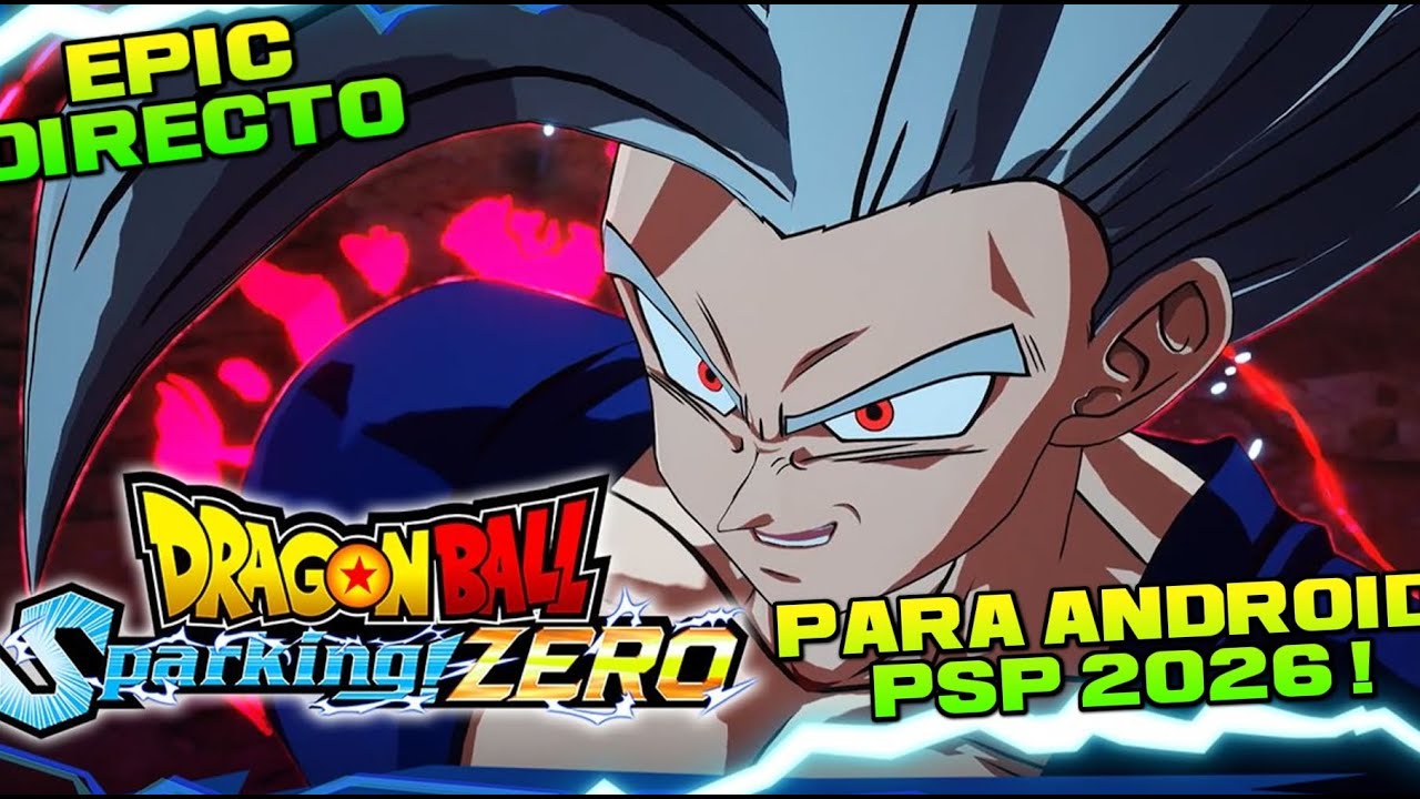 NUEVO DRAGON BALL Z SPARKING ZERO PARA ANDROID PSP 2026 !