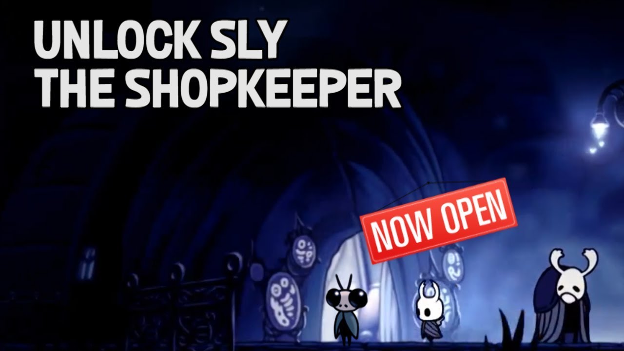 Hollow Knight- How to Unlock Sly the Shopkeeper for a Small Key and Lumafly Lantern