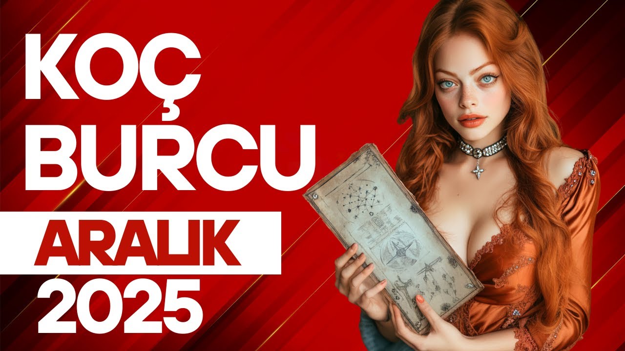 Ko&ccedil; burcu Aralık 2025 - Turbo moddasın!