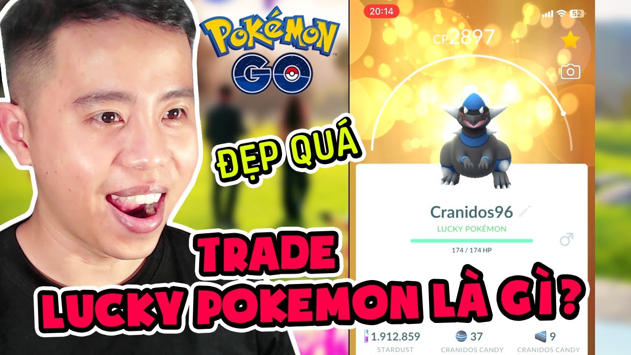 Pokemon GO : Lucky Pokemon L&agrave; G&igrave; ? | T&igrave;m Hiểu Lucky Trade