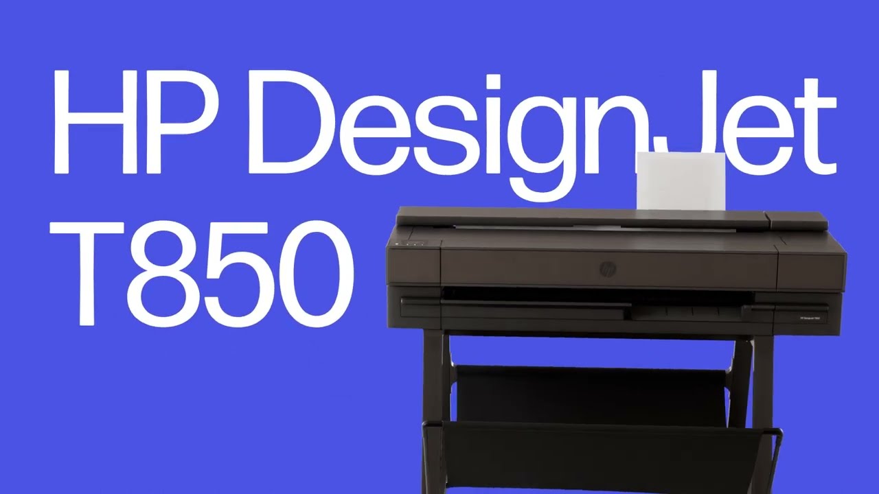 Introducing HP DesignJet T850 Printer| DesignJet Large Format Technical Printers | HP