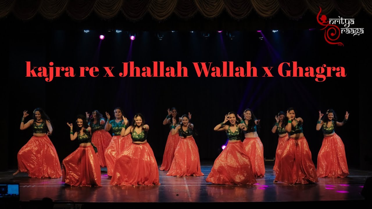 kajra re x Jhallah Wallah x Ghagra