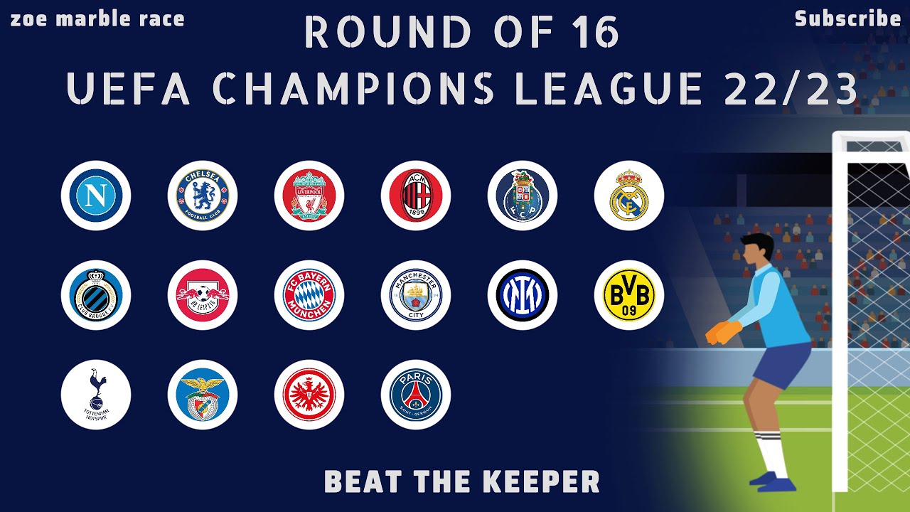 Beat The Keeper - UEFA Champions League 22/23 Marble Race - Round Of 16