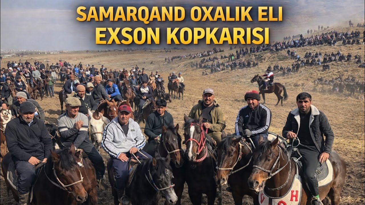 SAMARQAND OXALIK ELI EXSON KOPKARISI 14.02.2026-Y