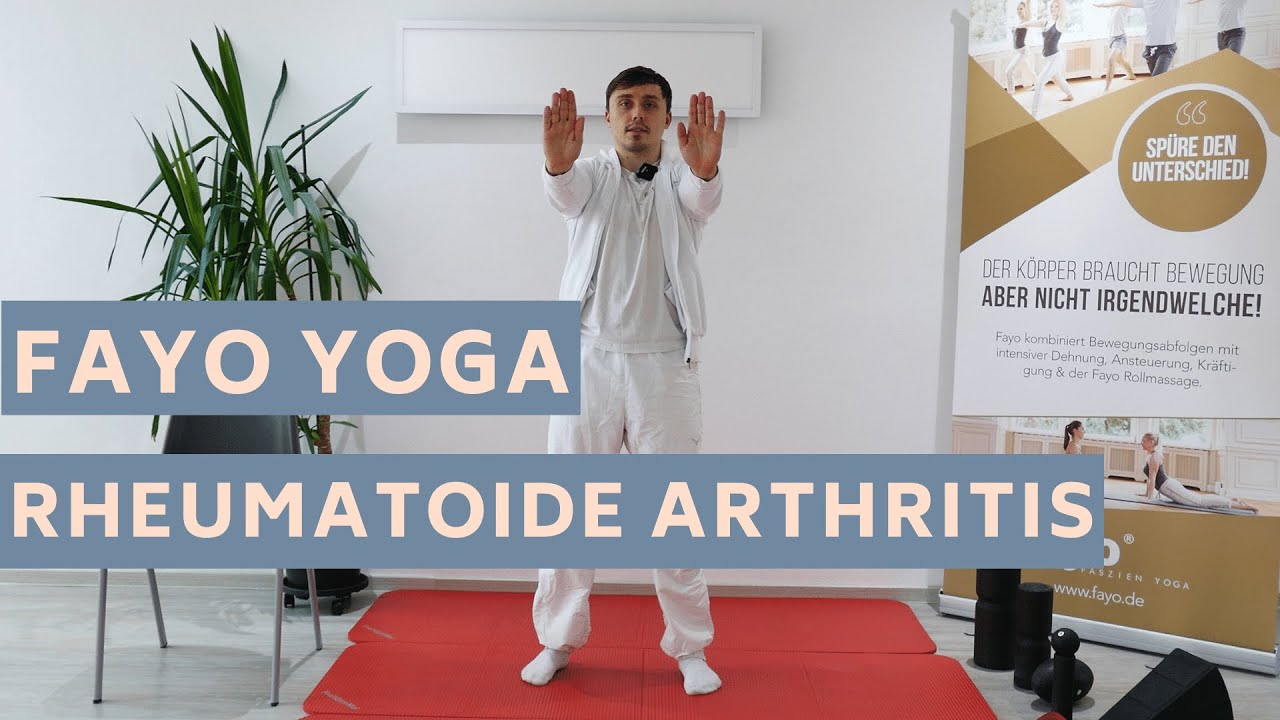 Fayo Yoga bei rheumatoider Arthritis