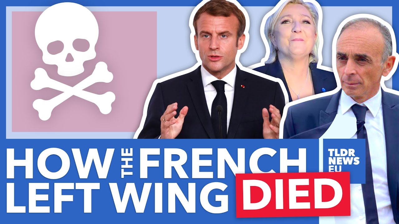 Why France Has No Left Wing (with any hope of winning) - TLDR News