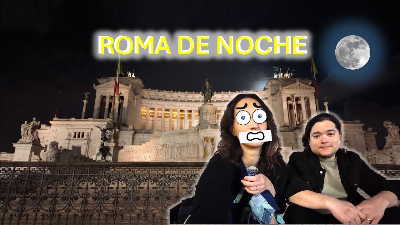 Vida nocturna en Roma 🤩💫