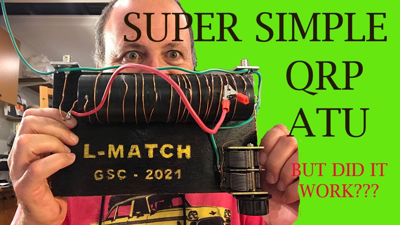QRP L-MATCH Antenna Tuner @TheArtofEngineering