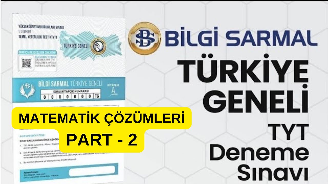 Bilgi Sarmal 2023 Türkiye Geneli Deneme Sınavı TYT Matematik +Cevap Anahtarı Part 2 #2/3