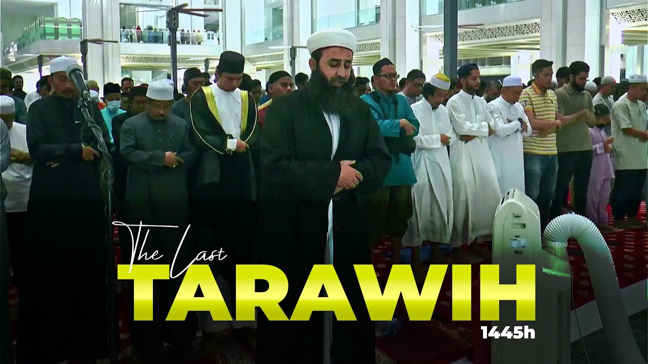 Tarawih Terakhir 1445H : Masjid Tuanku Mizan Zainal Abidin (Masjid Besi)