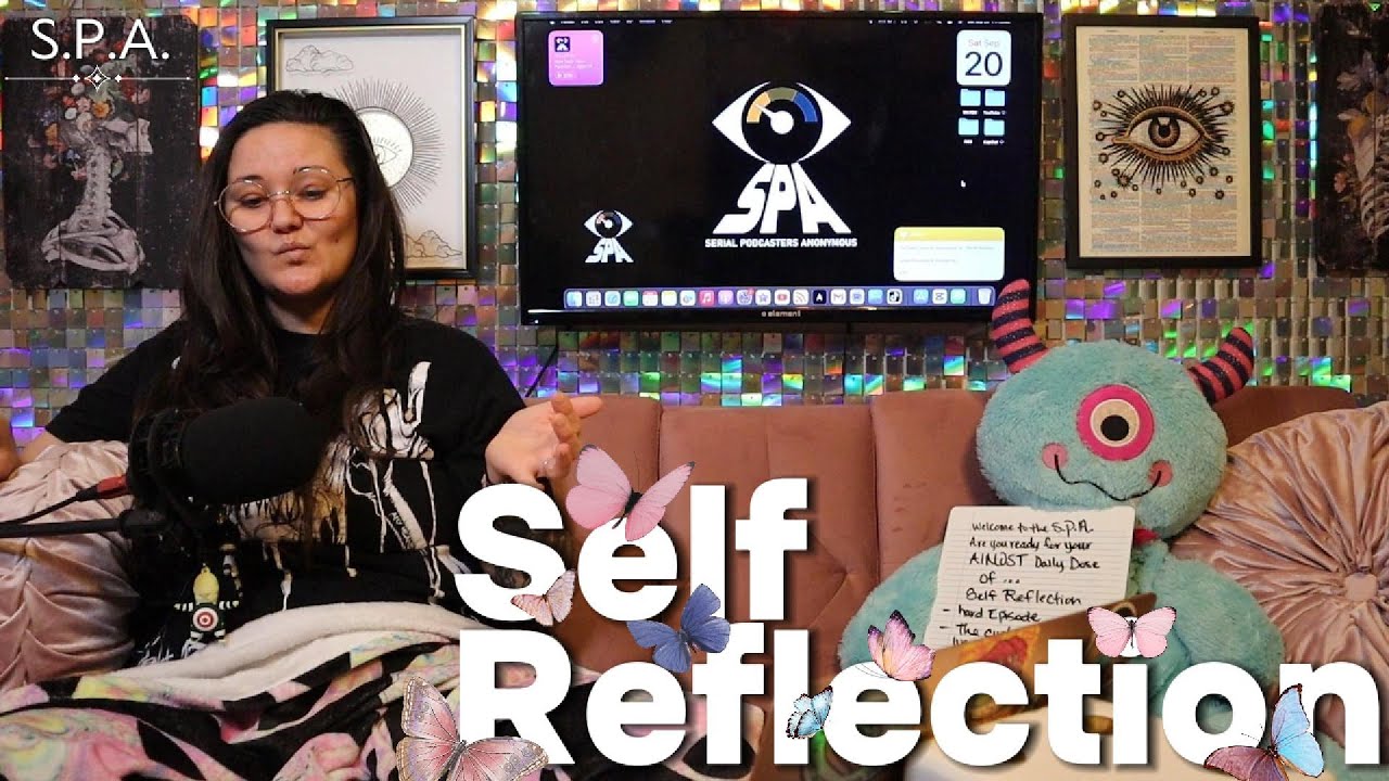 Self Reflection