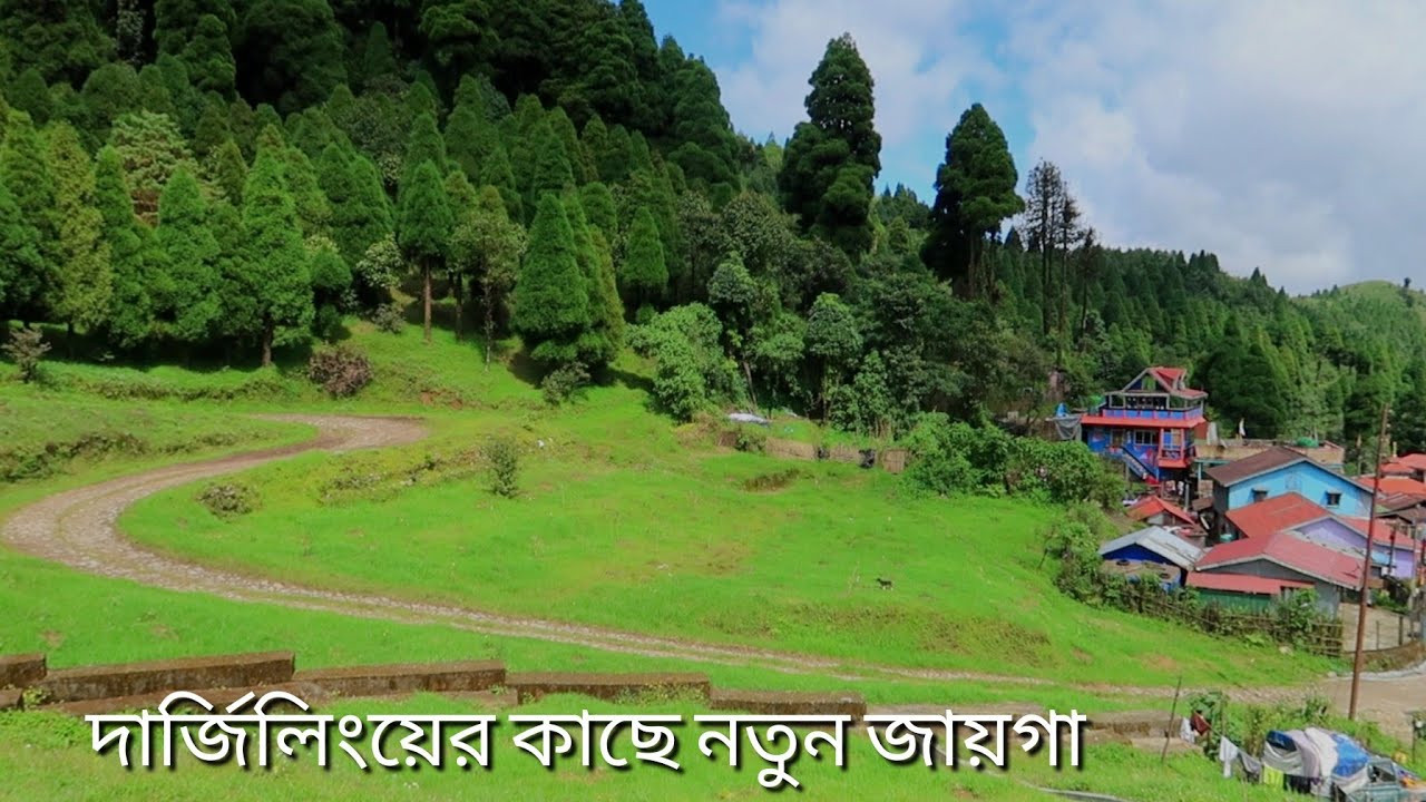 New Destination - Chataidhura, Darjeeling  ↑ Travel Vlog No. 120 with Santanu Ganguly