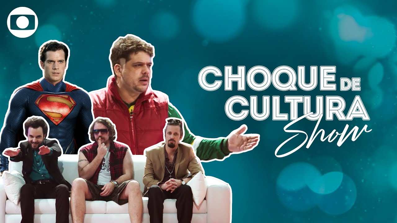 Choque de Cultura Show #7 | Homem de Aço