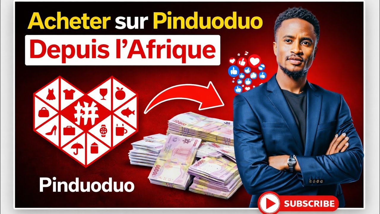 Comment commander sur Pinduoduo depuis l’Afrique (Formation rapide & pas chère)
