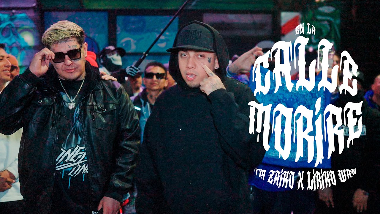 En La Calle Morire - Tm Zaiko, Liriko Wan [Video Oficial]