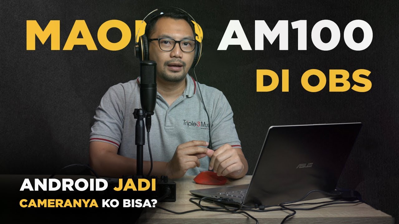 Tutorial Cara Setting Live Streaming Maono AM100 Di OBS