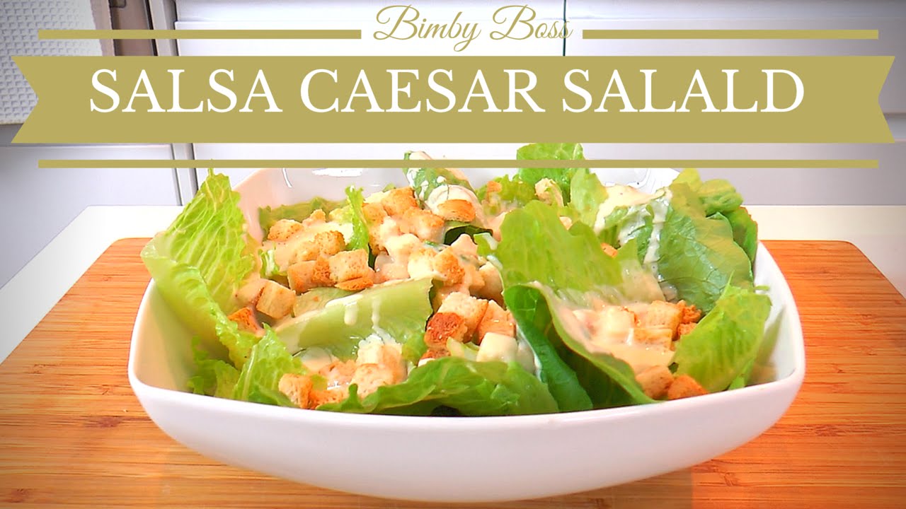 Salsa Caesar Salad | Bimby TM6 - TM5 -TM31 | Thermomix
