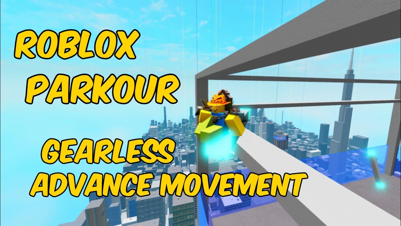 Roblox Parkour Gearless: Advanced Techniques