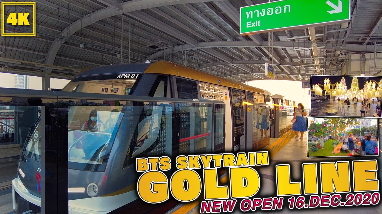 NEW OPEN BTS GOLD LINE! 16 DEC 2020 (New Station and around area)