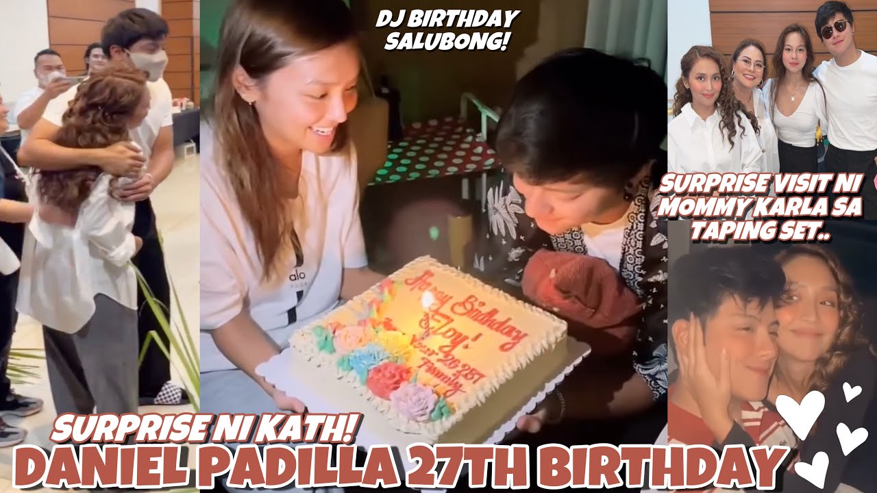 DANIEL PADILLA 27TH BIRTHDAY SINURPRISE VISIT NI MOMMY KARLA SA TAPING SET 😍 KATH MAY SURPRISE DIN