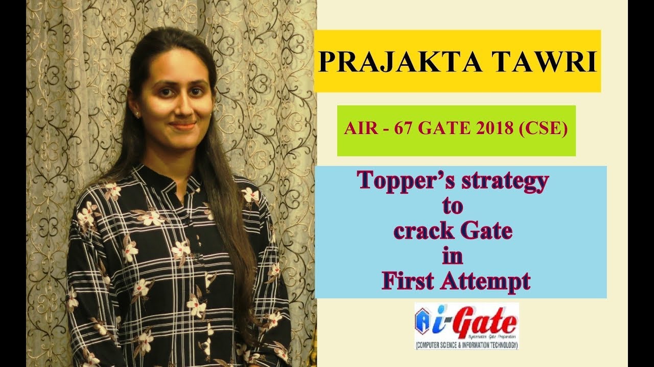 GATE in First Attempt | Prajakta Tawri, AIR-67 | Gate 2018 (CSE) | i-Gate Bhilai