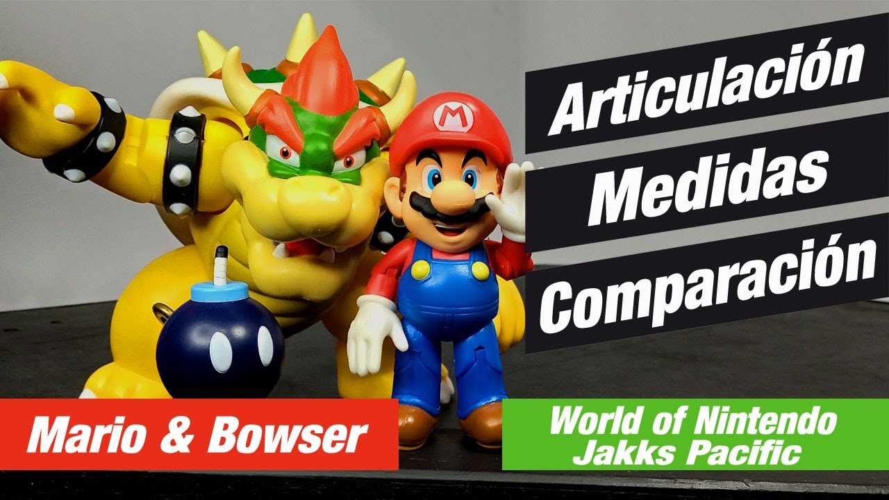 Mario y Bowser Set de JAKKS PACIFIC| Medidas y Comparación| World of Nintendo