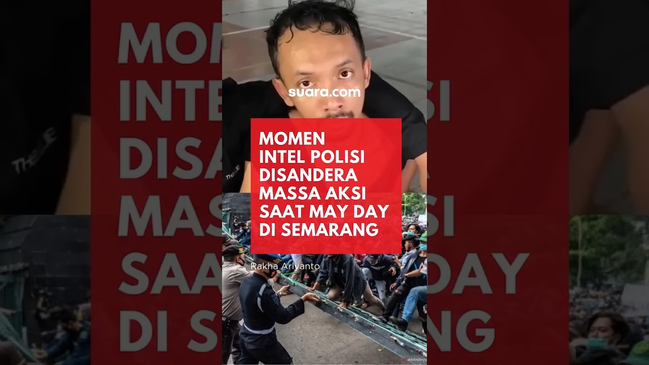 Tragedi May Day Semarang: Intel Disandera, Jurnalis Tempo Dipukul, 14 Mahasiswa Ditahan!