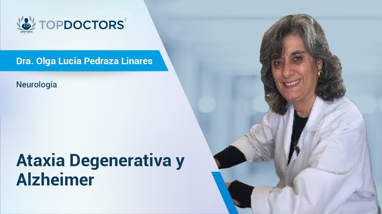 Ataxia Degenerativa y Alzheimer