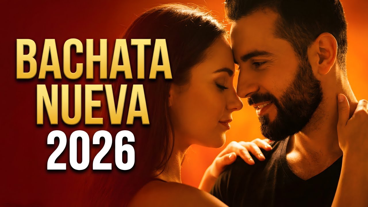 Bachata Mix 2026 Corazón y Sueños | Bachata Para Noches Tranquilas