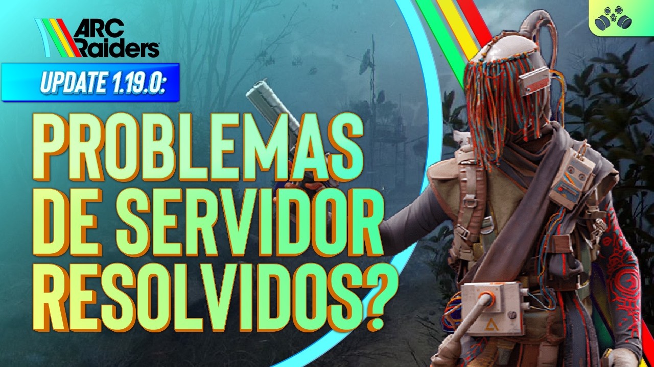 ARC Raiders 1.19.0 Chegou! Novas Skins, Correções e Mudanças Importantes