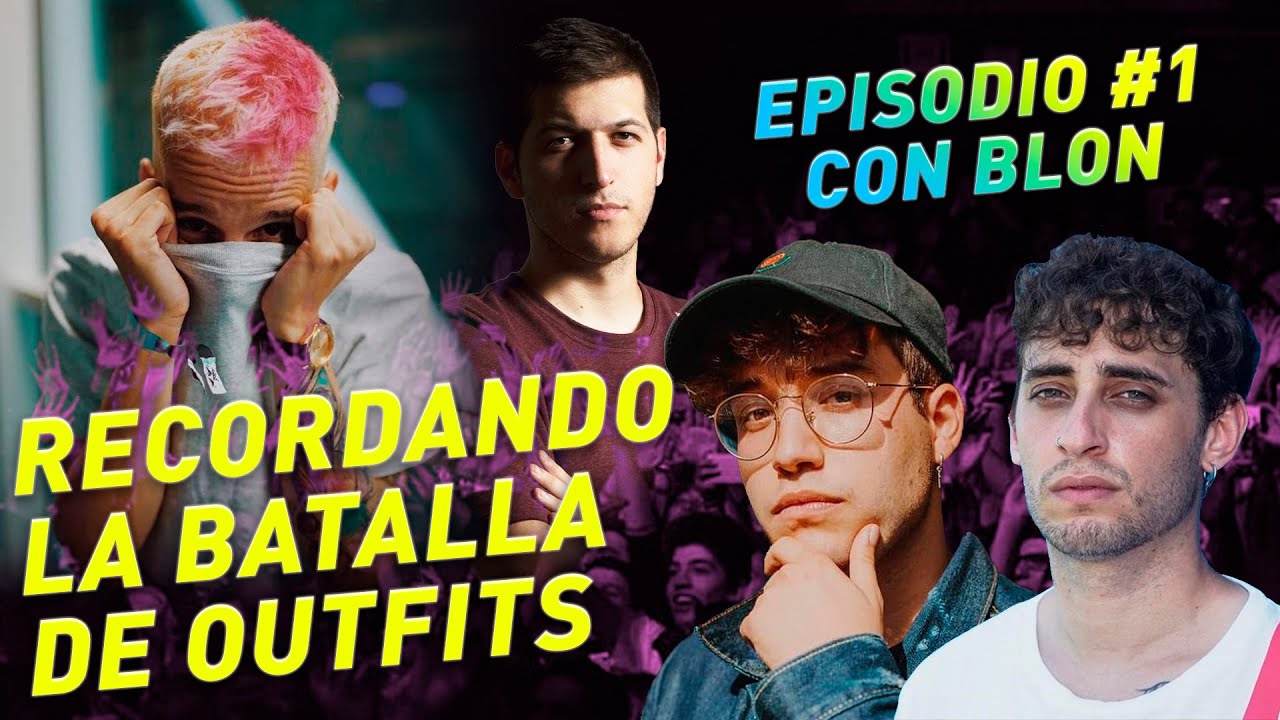 REVIVIENDO CON BLON LA BATALLA DE OUTFITS, EPISODIO 1