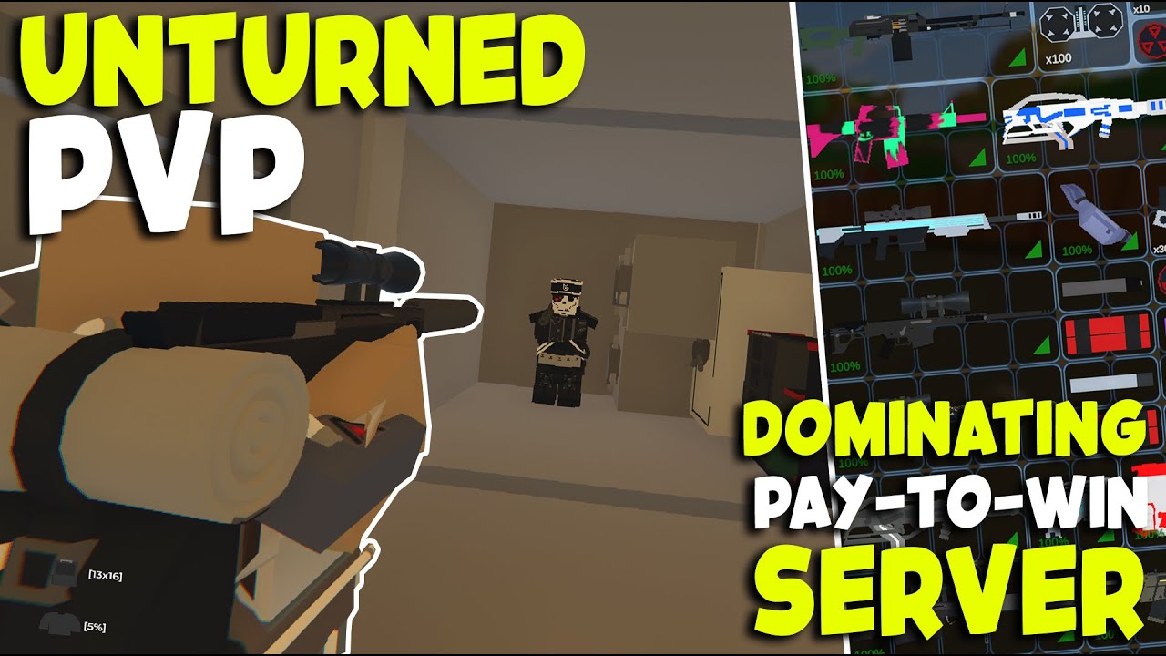 Dominating MOST PAY-TO-WIN MODDED SERVER - Unturned PvP