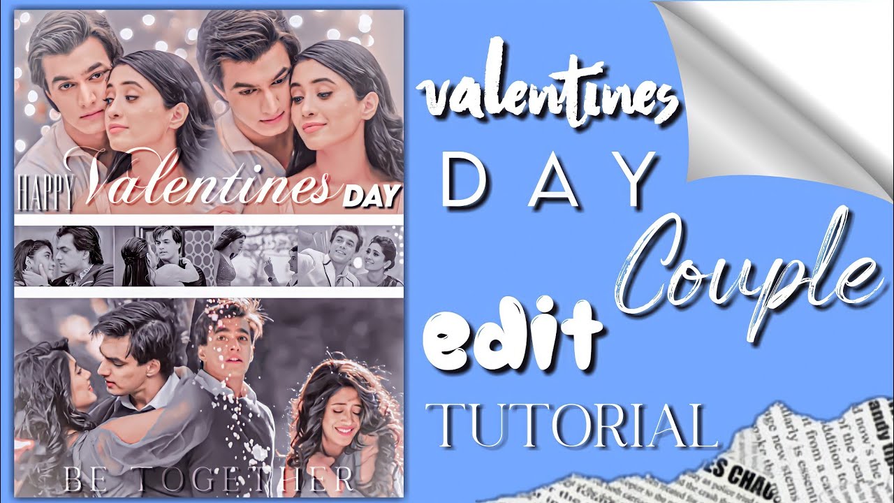 Valentines Day Couple Editing Tutorial❤︎ || Picsart Editing Tutorial❤︎ || By Rainbow Skills❤︎