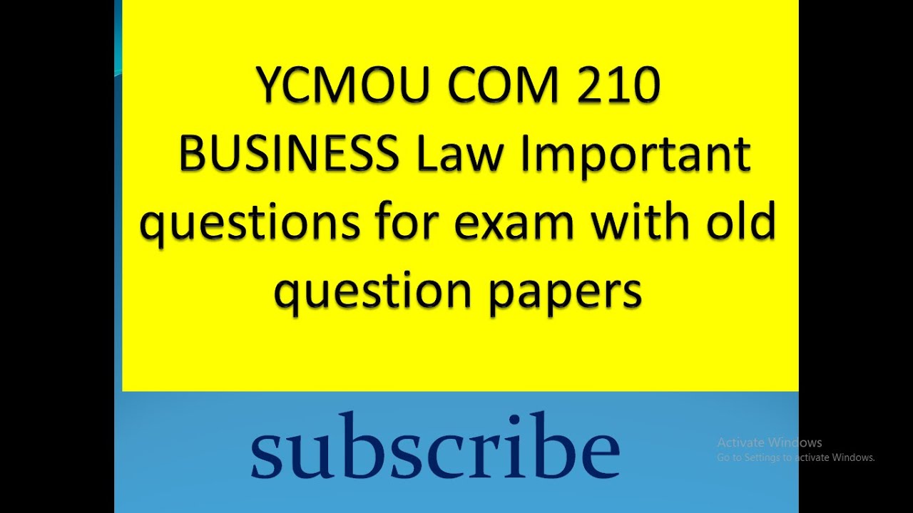 YCMOU COM 210 BUSINESS Law Important questions for exam with old question papers